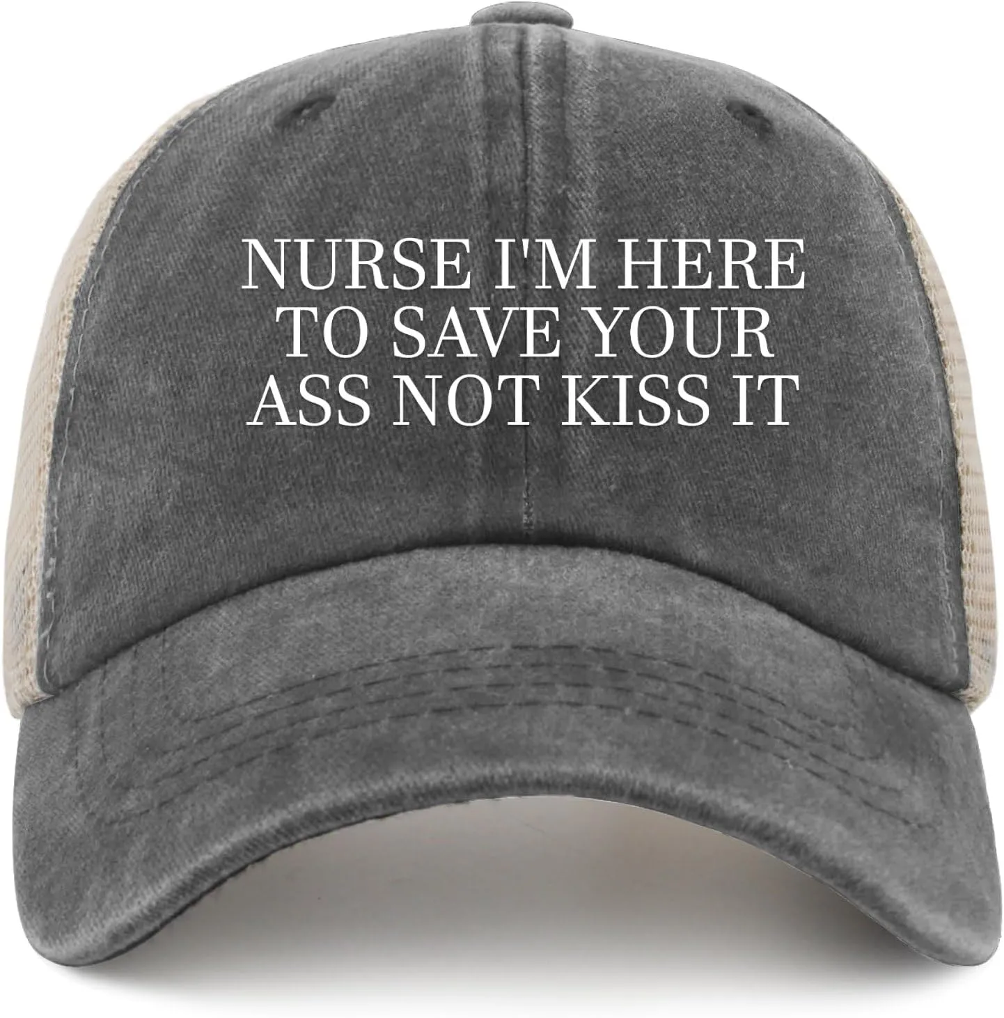 Nurse I'm Here to Save Your Ass Not Kiss It Trucker Hat Women Funny Mesh Cap for Summer