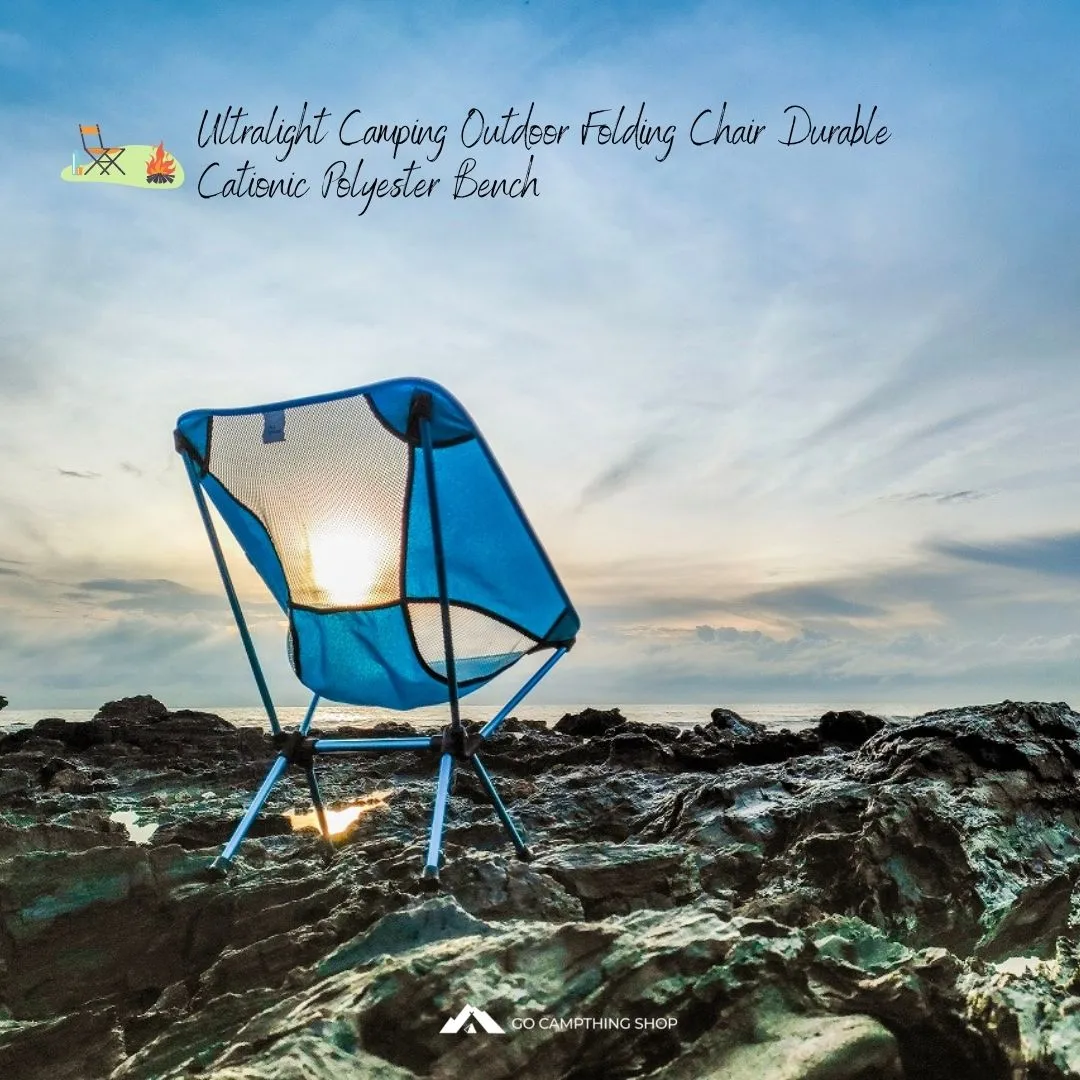 Ultralight Camping Outdoor Folding Chair Durable Cationic Polyester Bench Eco Friendly